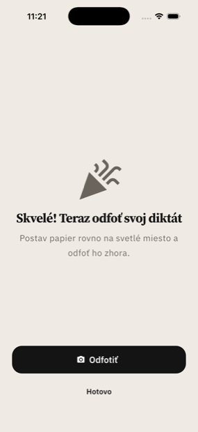 Obrazovka po diktáte s výzvou odfotiť popísaný papier.